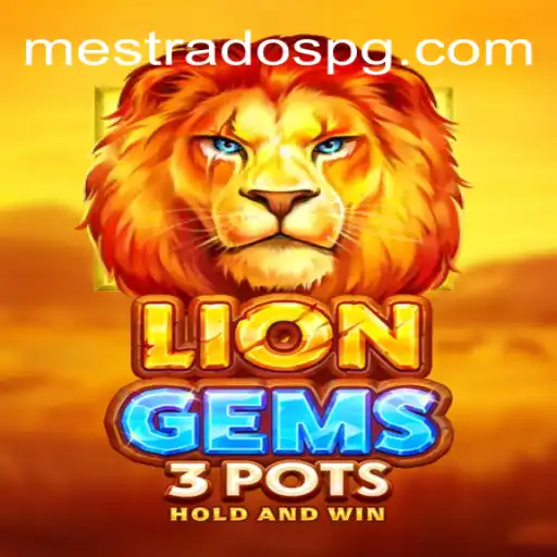 Descubra o Mundo de LionGems3pots: Um Jogo Estratégico para Mentes Afiadas
